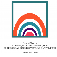 Concept Note on NOBIN EQUITY PROGRAMME (NEP) OF THE SOCIAL BUSINESS VENTURE CAPITAL FUND Concept Note on NOBIN EQUITY PROGRAMME (NEP) OF THE SOCIAL BUSINESS VENTURE CAPITAL FUND